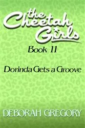 Book cover of Dorinda Gets a Groove by Deborah Gregory