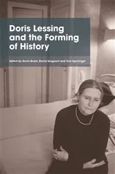 Book cover of Doris Lessing and the Forming of History by Kevin Brazil