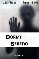 Book cover of Dormi sereno by Esther Hervy