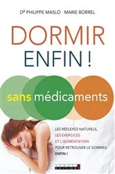 Book cover of Dormir (enfin !) sans médicaments by Marie Borrel