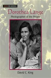 Book cover of Dorothea Lange by David C King