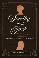Book cover of Dorothy and Jack by Gina Dalfonzo
