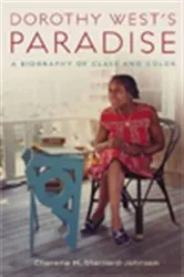 Book cover of Dorothy West's Paradise by Cherene Sherrard-Johnson