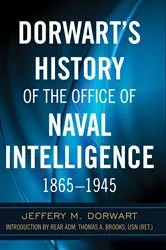 Book cover of Dorwart's History of the Office of Naval Intellige by Jeffery Dorwart