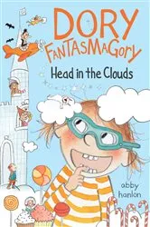 Book cover of Dory Fantasmagory: Head in the Clouds by Abby Hanlon