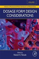 Book cover of Dosage Form Design Considerations by Unknown