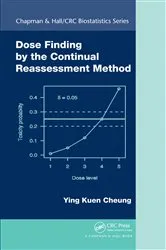 Book cover of Dose Finding by the Continual Reassessment Method by Ying Kuen Cheung
