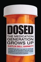Book cover of Dosed by Kaitlin Bell Barnett