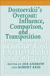 Book cover of Dostoevskii’s Overcoat: Influence, Comparison, and Transposition. by Joe Andrew