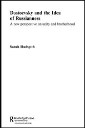 Book cover of Dostoevsky and The Idea of Russianness by Sarah Hudspith