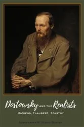 Book cover of Dostoevsky and the Realists by Slobodanka M. Vladiv-Glover