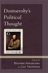 Book cover of Dostoevsky's Political Thought by Richard Avramenko