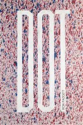 Book cover of Dot by Ron Padgett