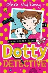 Book cover of Dotty Detective by Clara Vulliamy