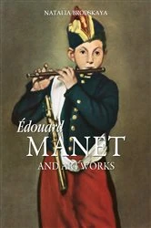 Book cover of Édouard Manet and artworks by Natalia Brodskaya