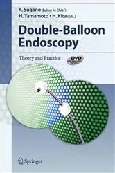 Book cover of Double-Balloon Endoscopy by K. Sugano