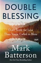 Book cover of Double Blessing by Mark Batterson