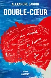 Book cover of Double-Coeur by Alexandre Jardin