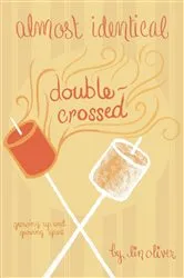Book cover of Double-Crossed #3 by Lin Oliver