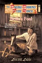 Book cover of Double Diamond Dude Ranch #8 - Belle's Foal by Louise Ladd