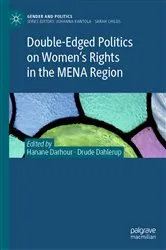 Book cover of Double-Edged Politics on Women’s Rights in the MENA Region by Hanane Darhour