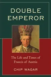 Book cover of Double Emperor by Chip Wagar