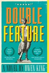 Book cover of Double Feature by Owen King