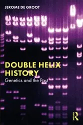 Book cover of Double Helix History by Jerome De Groot