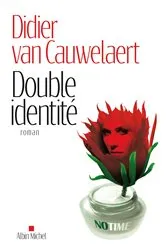 Book cover of Double identité by Didier van Cauwelaert