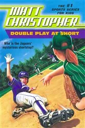 Book cover of Double Play at Short by Matt Christopher