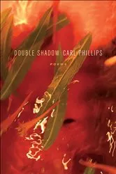 Book cover of Double Shadow by Carl Phillips