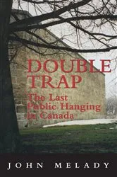 Book cover of Double Trap by John Melady