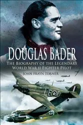 Book cover of Douglas Bader by John Frayn Turner