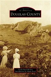 Book cover of Douglas County by Castle Rock Writers
