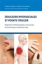 Book cover of Douleurs myofasciales et points trigger by Peter Reilich