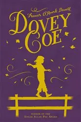Book cover of Dovey Coe by Frances O'Roark Dowell