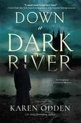Book cover of Down a Dark River by Karen Odden