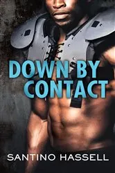 Book cover of Down by Contact by Santino Hassell