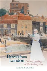 Book cover of Down from London by Carolyn W. de la L. Oulton