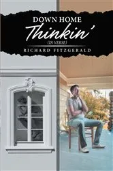 Book cover of Down Home Thinkin' by Richard FitzGerald