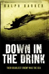 Book cover of Down in the Drink by Ralph Barker