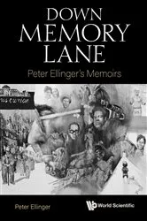Book cover of Down Memory Lane: Peter Ellinger's Memoirs by Unknown