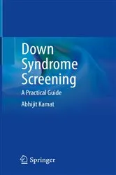 Book cover of Down Syndrome Screening by Abhijit Kamat