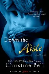 Book cover of Down the Aisle by Christine Bell