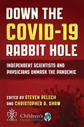 Book cover of Down the COVID-19 Rabbit Hole by Unknown