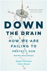 Book cover of Down The Drain by John A. McColley