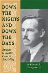 Book cover of Down the Nights and Down the Days by Edward L. Shaughnessy