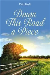Book cover of Down This Road a Piece by Unknown