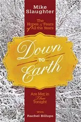 Book cover of Down to Earth [Large Print] by Mike Slaughter
