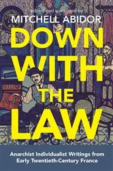 Book cover of Down with the Law by Mitchell Abidor
